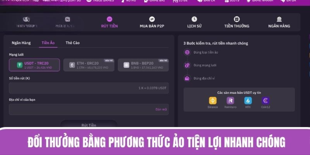 Đổi thưởng bằng phương thức ảo tiện lợi nhanh chóng