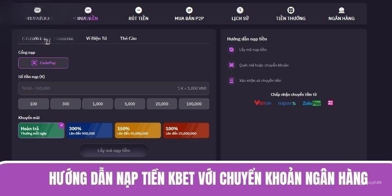 Hướng dẫn nạp tiền KBET với chuyển khoản ngân hàng